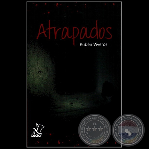 ATRAPADOS - Autor: RUBÉN VIVEROS - Año 2012